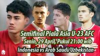 Semifinal-Piala-Asia-U-23-Indonesia-Berhadapan-dengan-Pemenang-Arab-Saudi-vs-Uzbekistan.jpg